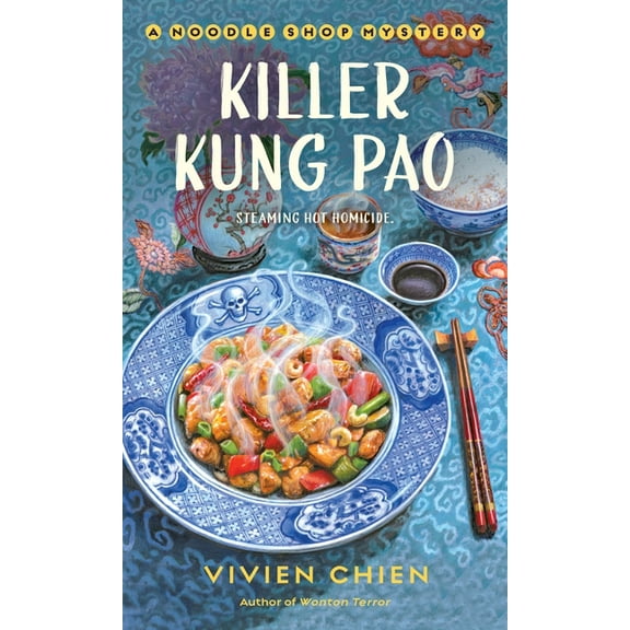 Noodle Shop Mystery Killer Kung Pao: A Noodle Shop Mystery, Book 6, (Paperback)