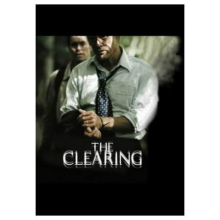 The Clearing (2004)