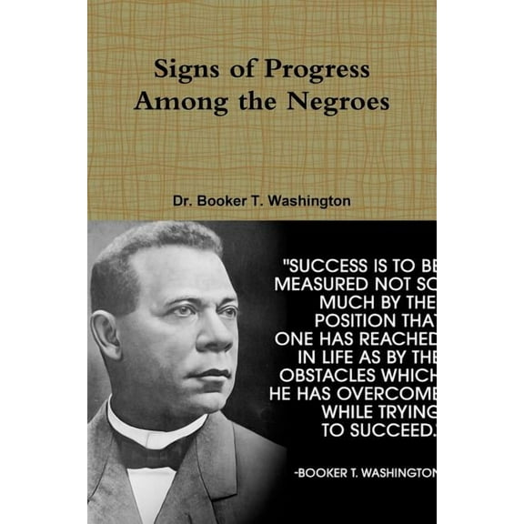 Signs of Progress Among the Negroes (Paperback)