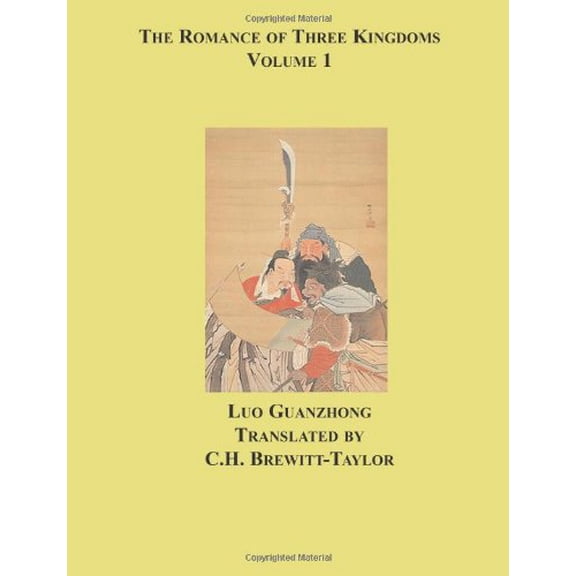 Pre-Owned The Romance of Three Kingdoms, V1 (Paperback) 1596542780 9781596542785