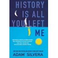 thumbnail image 1 of History Is All You Left Me, Adam Silvera Hardcover, 1 of 3