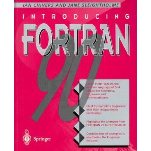 Pre-Owned Introducing FORTRAN 90 (Paperback) 3540199403 9783540199403