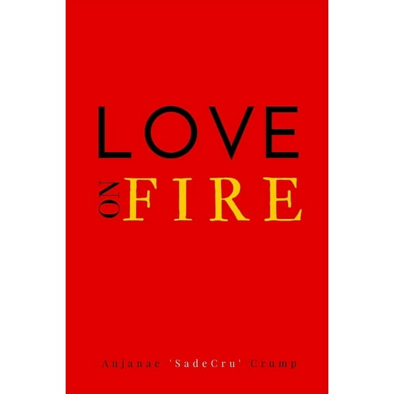 Love on Fire (Paperback)