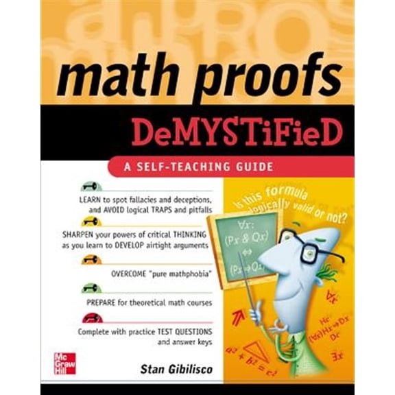 Pre-Owned Math Proofs Demystified (Paperback) 0071445765 9780071445764