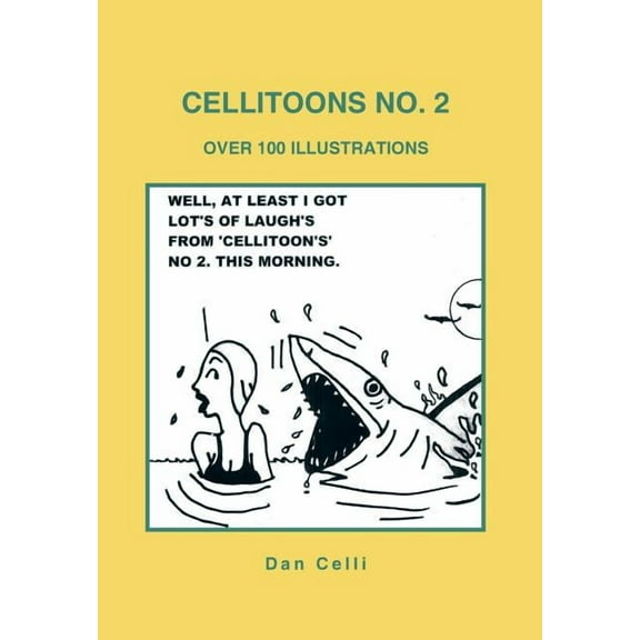 Cellitoons No. 2 : Over 100 Illustrations