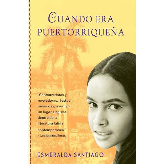 Pre-Owned Cuando Era Puertorriqueña / When I Was Puerto Rican, (Paperback)