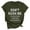 Army Green, variant on DailyTrove Women's Sarcastic Graphic T-Shirt - Short Sleeve Casual Tee, Humorous for Daily & Outings