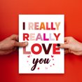 thumbnail image 4 of "I Really, Really Love You" Big Valentine's Day Greeting Cards and Envelopes – 8.5" x 11" Extra Large Jumbo Valentines Card, Huge Oversized Cards for Husband, Wife, Boyfriend, Girlfriend – 2 per Pack, 4 of 7