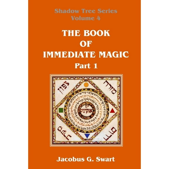 The Book of Immediate Magic - Part 1