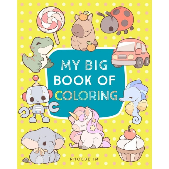 My Big Book of Coloring, 208 pages (Paperback)