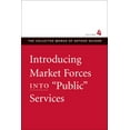 thumbnail image 2 of INTRODUCING MARKET FORCES INTO "PUBLIC" SERVICES (Paperback), 2 of 2