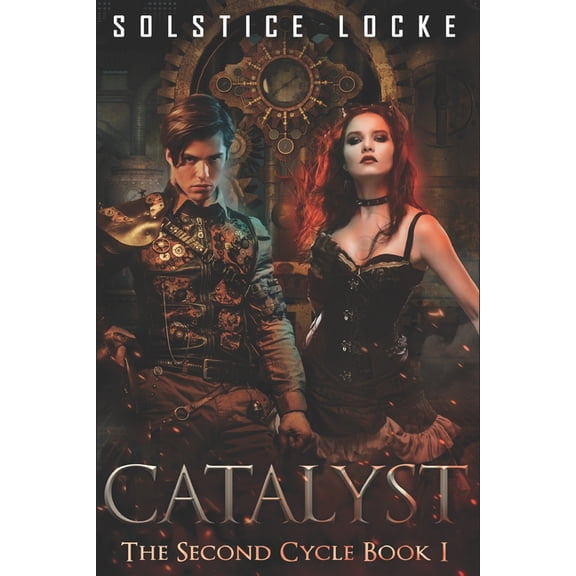 The Second Cycle: Catalyst (Series #1) (Paperback)