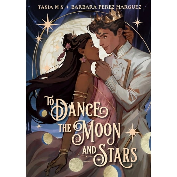 To Dance the Moon and Stars (a Graphic Novel), (Hardcover)