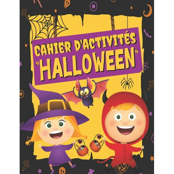 Cahier D'activités HALLOWEEN : Coloriages, Labyrinthes, Trouve l'ombre, Jeux des différences, Sudokus, Points à relier - Livre de Jeux Halloween pour Enfants 4 à 8 ans. . (Paperback)