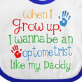 thumbnail image 4 of Inktastic Optometrist Like Daddy Boys or Girls Baby Bib, 4 of 4