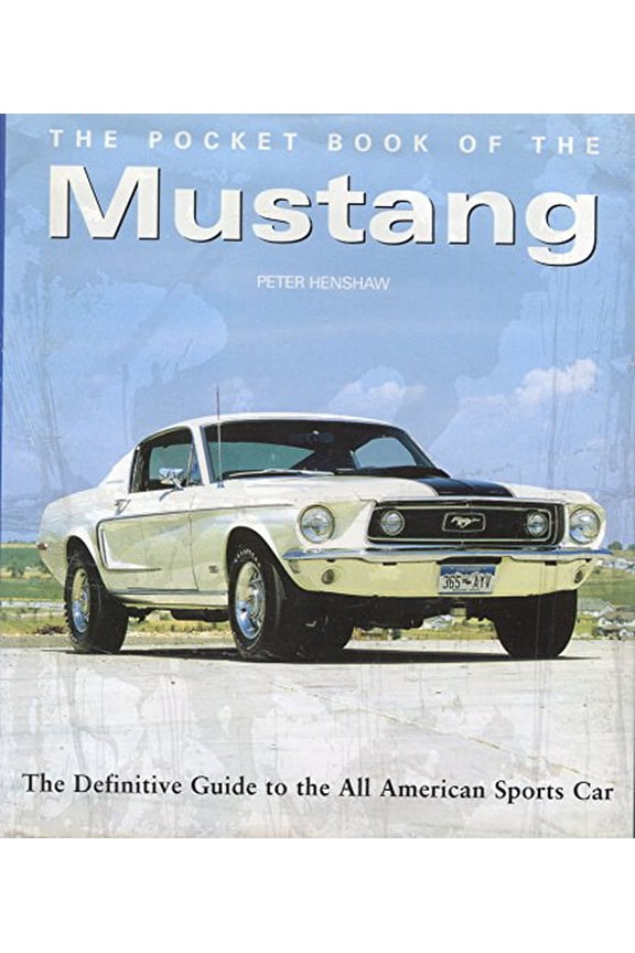 Pre-Owned The Pocket Book of the Mustang Paperback