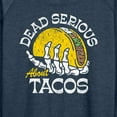 thumbnail image 3 of Instant Message - Dead Serious About Tacos - Women's Lightweight French Terry Long Sleeve Shirt, 3 of 6