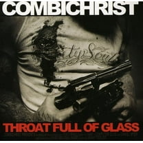 Combichrist - Throat Full of Glass - Industrial - CD