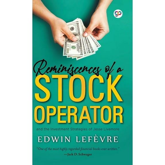 Reminiscences of a Stock Operator, (Hardcover)