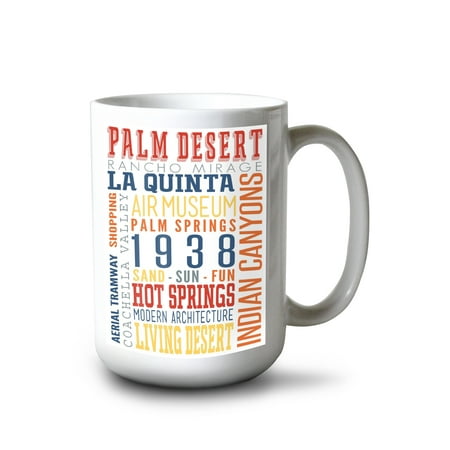 

15 fl oz Ceramic Mug Palm Desert California Typography (Multi-Color) Dishwasher & Microwave Safe