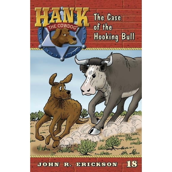 Hank the Cowdog (Quality) The Case of the Hooking Bull, Book 18, (Paperback)