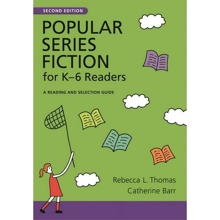 UPC: 9781591586593 | Children s and Young Adult Literature Reference: Popular Series Fiction for Kâ  6 Readers: A Reading and Selection Guide (Hardcover)