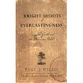 thumbnail image 1 of Pre-Owned Bright Shoots of Everlastingness: Essays on Faith and the American Wild (Paperback) 0974342777 9780974342771, 1 of 1