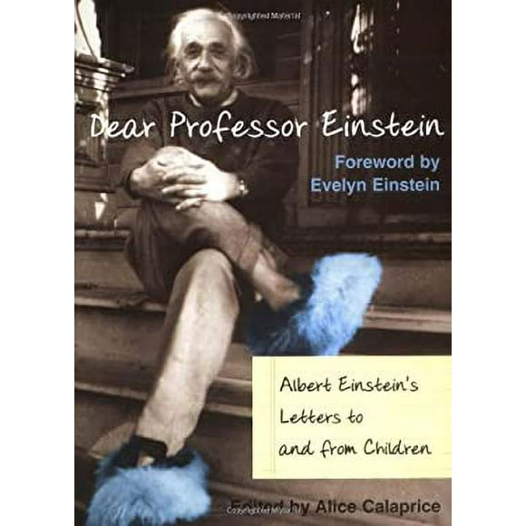 Pre-Owned Dear Professor Einstein : Albert Einstein's Letters to and from Children 9781591020158