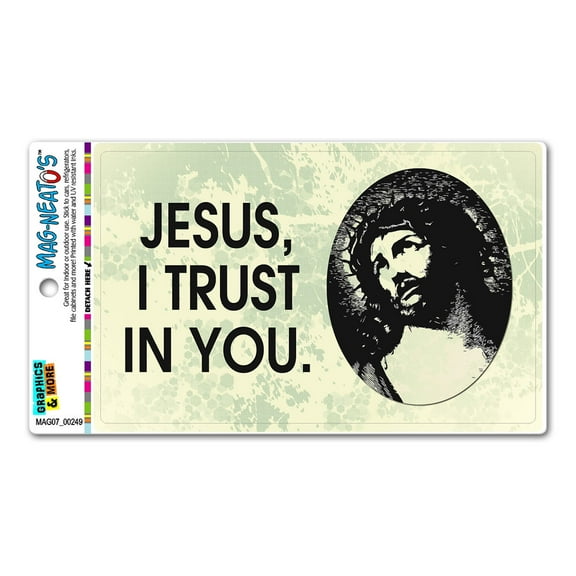 Jesus I Trust In You - Religious Christian MAG-NEATO'S(TM) Car/Refrigerator Magnet