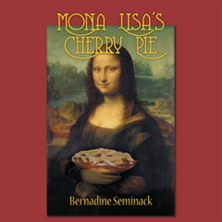 Mona Lisa's Cherry Pie - eBook