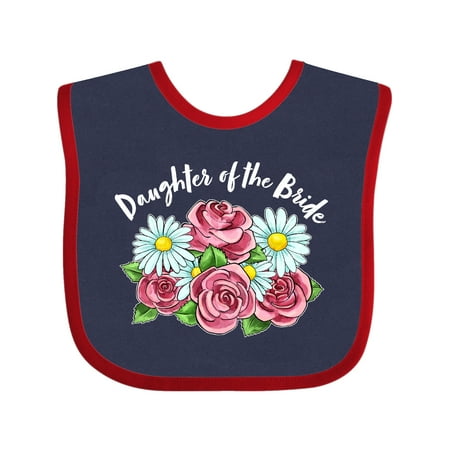 

Inktastic Daughter of the Bride Roses and Daisies Gift Baby Girl Bib