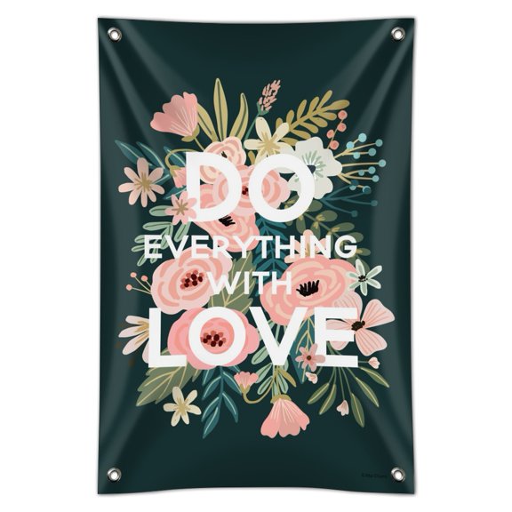 Do Everything With Love Home Business Office Sign