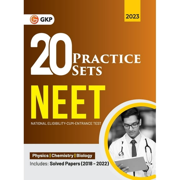 Neet 2023: 20 Practice Sets (Includes Solved Papers 2013-2022), (Paperback)
