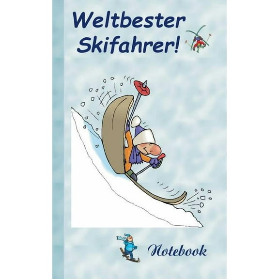 Weltbester Skifahrer: Motiv Notizbuch, Notebook, Einschreibbuch, Tagebuch, Kritzelbuch im praktischen Pocketformat, (Paperback)