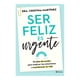 thumbnail image 1 of Ser feliz es urgente Planeta Dra. Cristina Martínez, 1 of 2