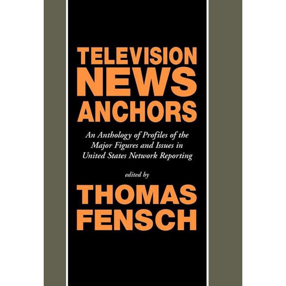 Television News Anchors, (Hardcover)