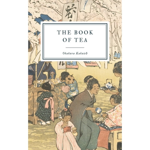 The Book of Tea (Paperback)