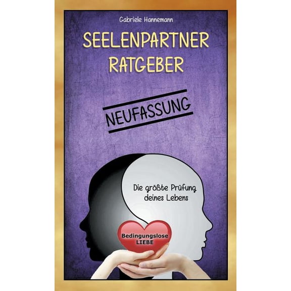 Seelenpartner-Ratgeber, (Paperback)
