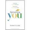 Pre-Owned Reinventing You: Define Your Brand, Imagine Your Future (Hardcover) 1422144135