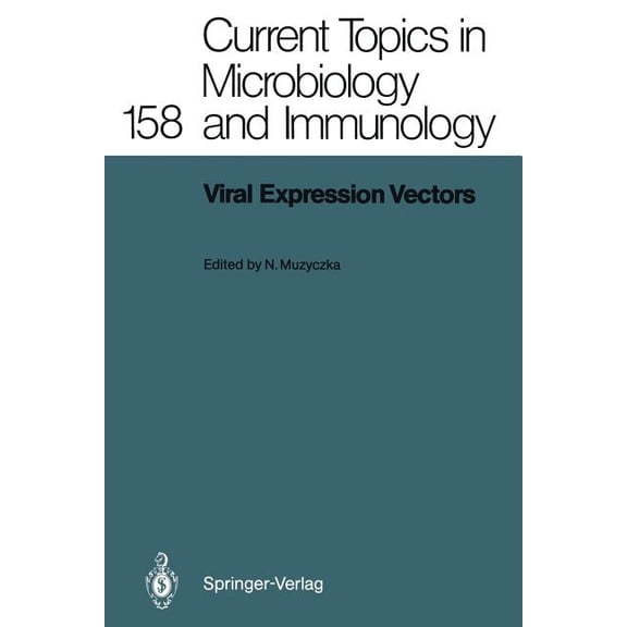 Current Topics in Microbiology and Immmu Viral Expression Vectors, Book 158, (Paperback)