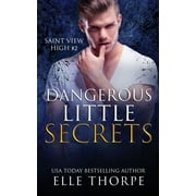 Dangerous Little Secrets: A Reverse Harem Bully Romance (Paperback)