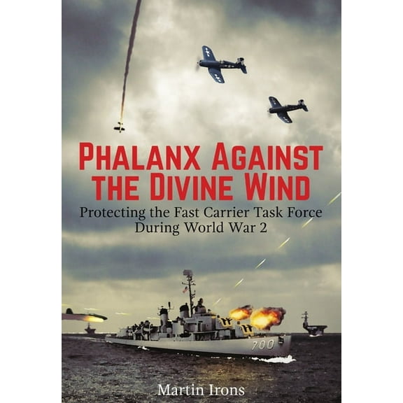 Phalanx Against the Divine Wind, (Hardcover)