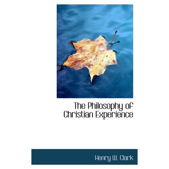 The Philosophy of Christian Experience (Hardcover)