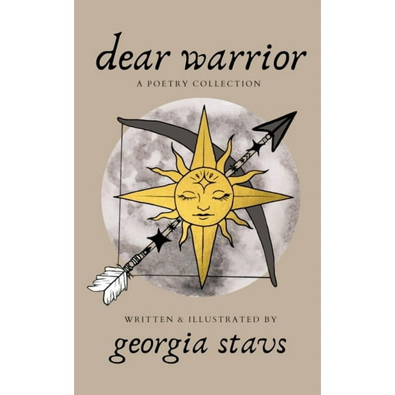 dear warrior : a poetry collection (Paperback)