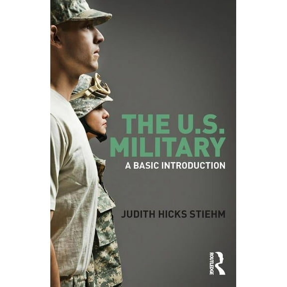 Cass Military Studies The US Military: A Basic Introduction, (Paperback)