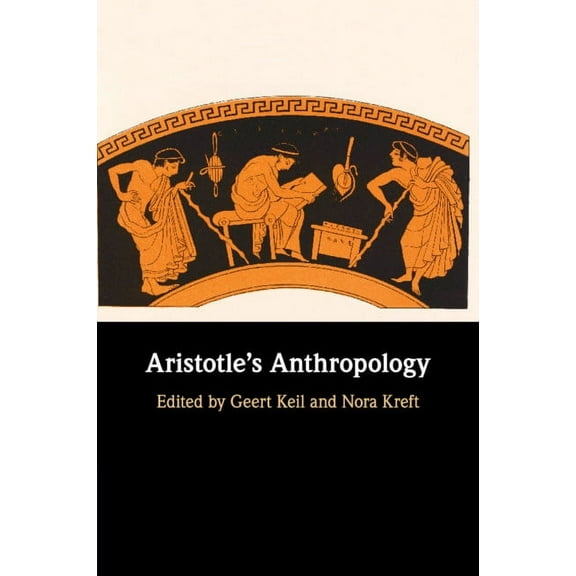 Aristotle's Anthropology, (Paperback)