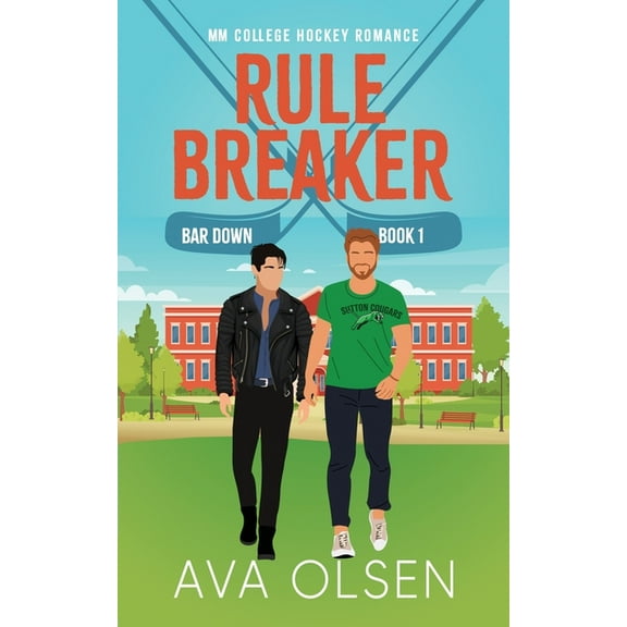 Bar Down Rule Breaker: MM College Hockey Romance, Book 1, (Paperback)