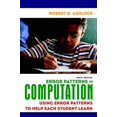 thumbnail image 1 of Pre-Owned Error Patterns in Computation: Using Error Patterns to Help Each Student Learn (Paperback) 0135009103 9780135009109, 1 of 1