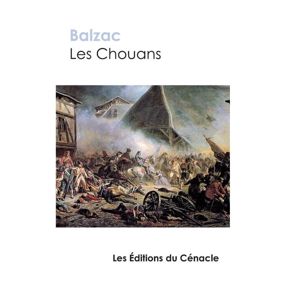 Les Chouans de Balzac (édition de référence) (Paperback)