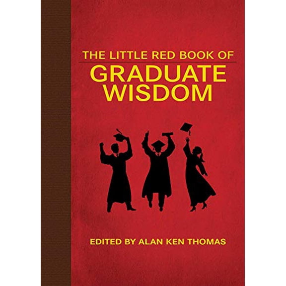 Pre-Owned The Little Red Book of Graduate Wisdom (Little Books), 9781628736267, 1628736267, Hardcover, Illustrated edition